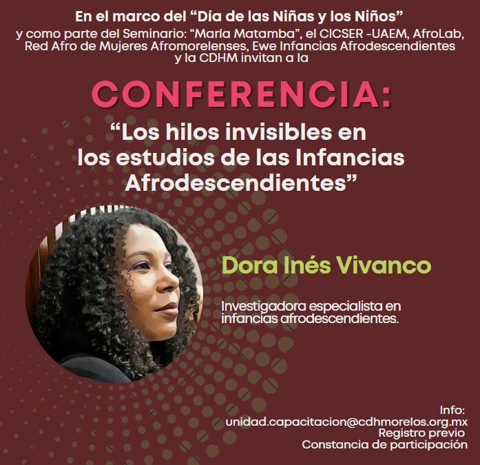 Los hilos invisibles en los estudios de las Infancias Afrodescendientes