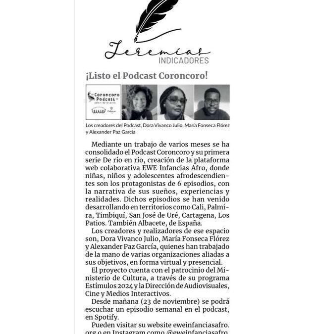 Nota a Coroncoro Podcast. Diario La Opinión- Cúcuta. Viernes 22 de Noviembre de 2024.